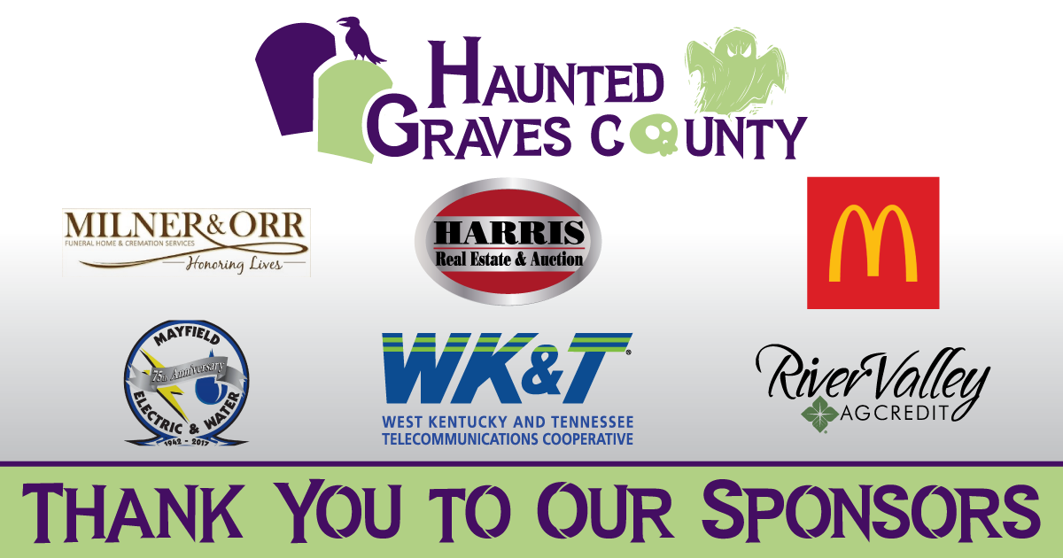 Haunted Graves MayfieldGraves County Tourism Commission